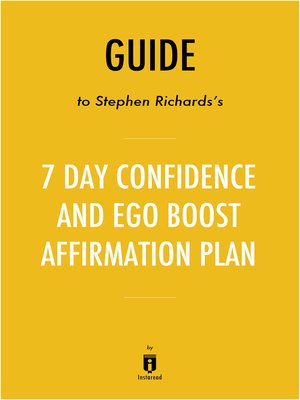 cover image of Guide to Stephen Richards's 7 Day Confidence and Ego-Boost Affirmation Plan by Instaread